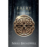 Faery: Wolfmoon Book IV