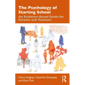 The Psychology of Starting School: An Evidence-Based Guide for Parents and Teachers