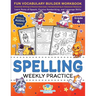 Spelling Weekly Practice for 4th Grade: Fun Vocabulary Builder Workbook with Essential Writing & Phonics Exercises for Ages 9-10 A Homeschooling & Cla