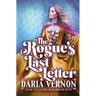 The Rogue's Last Letter: Book Two of The Rewards of Ruin