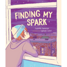 Finding My Spark