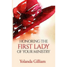Honoring the First Lady of Your Ministry