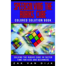 Speedsolving the Rubik's Cube Colored Solution Book: Solving the Rubik's Cube in Faster Time for Kids and Beginners