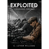 Exploited: Vanishing Dreams