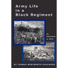Army Life in a Black Regiment