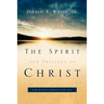 The Spirit and Presence of Christ