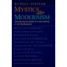 Mystics After Modernism: Discovering the Seeds of a New Science in the Renaissance (Cw 7)