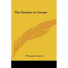The Vampire in Europe