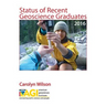 Status of Recent Geoscience Graduates 2016