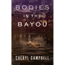 Bodies in the Bayou