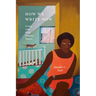 How We Write Now: Living with Black Feminist Theory