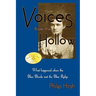 Voices from the Hollow