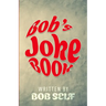 Bob's Joke Book