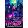 What Screams May Come: An Urban Fantasy/ Paranormal Romance