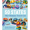 50 States the Ultimate Travel List: The Best Things to See and Do in Every State