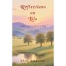 Reflections on Life: Living One Word at a Time