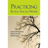 Practicing Rural Social Work