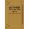 Contemporary Prostitution: Study of a Social Question