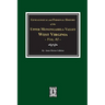 Genealogical and Personal History of Upper Monongahela Valley, West Virginia, Vol. #1