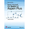 Teach Yourself the Basics of Aspen Plus