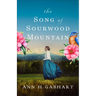 Song of Sourwood Mountain