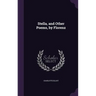 Stella, and Other Poems, by Florenz