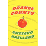 Orange County: A Personal History