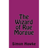 The Wizard of Rue Morgue