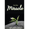 Be the Miracle