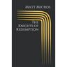 The Knights of Redemption