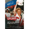 Phyllis Schlafly Speaks, Volume 3: How the Republican Party Became Pro-Life