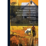 History of Cincinnati, Ohio, With Illustrations and Biographical Sketches