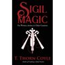 Sigil Magic for Writers, Artists, & Other Creatives