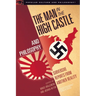 The Man in the High Castle and Philosophy: Subversive Reports from Another Reality