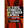The State, Ethnicity, and Gender in Africa: Intellectual Legacies of Crawford Young