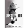 The Diary of an Emotionally Constipated Man