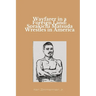 Wayfarer in a Foreign Land: Sorakichi Matsuda Wrestles in America