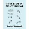 Fifty Steps in Sight-Singing (Yesterday's Classics)