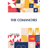 The Comanches: A History Of White's Battalion, Virginia Cavalry, Laurel Brig., Hampton Div., A. N. V., C. S. A.