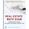 Real Estate Math Exam: A Precision Guide to Acing the Real Estate Test: Math Behind the Market: Math Tips and Tricks for the Real Estate License Exam