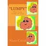 "Lumpy" The Little Lump of Clay