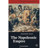 The Napoleonic Empire, Second Edition