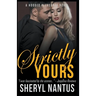 Strictly Yours