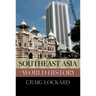 Southeast Asia in World History