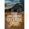 A Deceptive Spirit: A Shelly Gale Mystery