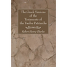 The Greek Versions of the Testaments of the Twelve Patriarchs