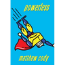 Powerless