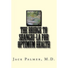 The Bridge to Shangri-La for Optimum Health: A book to help you keep and restore your health