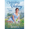 Claiming Victory: A Romantic Comedy