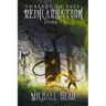 Reincarnation: A Xianxia Cultivation Series